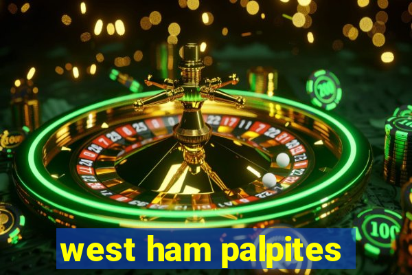 west ham palpites